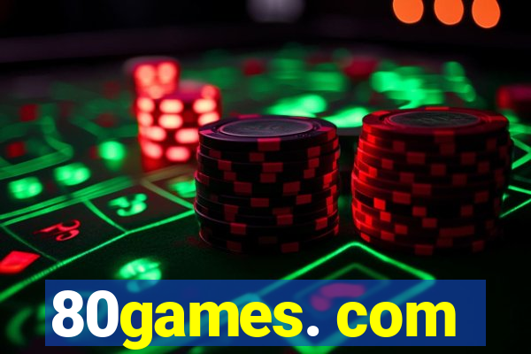 80games. com